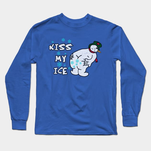 Snowman Kiss My Ice Long Sleeve T-Shirt by Bigfinz